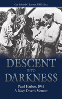 Descent into Darkness