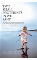 Two Small Footprints in Wet Sand