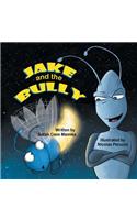 Jake and the Bully