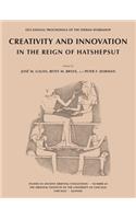 Creativity and Innovation in the Reign of Hatshepsut