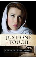 Just One Touch