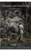 Encounters with Enoch Coffin