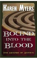 Bound Into the Blood