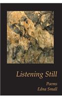 Listening Still