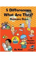 5 Differences - What Are They? Daycare Days