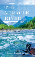Miracle River