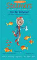 Dizzy Izzy Ichthyologist Slip-Slides Through Time with Fishy Slime