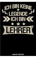Ich bin keine Legende Ich bin Lehrer