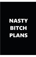 2020 Daily Planner Funny Humorous Nasty Bitch Plans 388 Pages