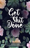Get Shit Done