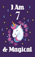 Unicorn Journal I am 7 & Magical!