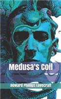 Medusa's Coil