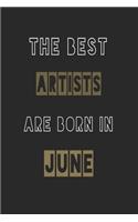 The Best artists are born in June journal