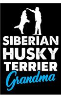 Siberian Husky Terrier Grandma