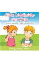 Sign Language for Kids