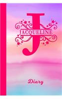 Jacqueline Diary: Personalized First Name Personal Writing Journal - Cute Pink Purple Watercolor Cover - Daily Diaries for Journalists & Writers - Note Taking - Write