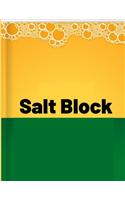 Salt Block: Salt intake Log for recording your salt intake on a daily basis, so as to maximize good health (Salt intake record)