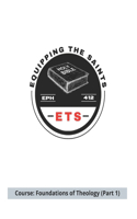Equipping the Saints Bible School