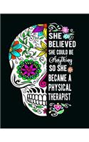 She Believed She Could Be Anything So She Became a Physical Therapist