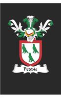 Peddie: Peddie Coat of Arms and Family Crest Notebook Journal (6 x 9 - 100 pages)