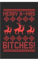 Happy X-Mas Bitches