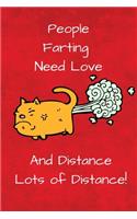 People Farting Need Love
