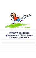 Primary Composition Notebook with Picture Space for Kids K-2nd Grade