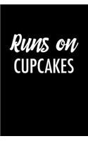 Runs on Cupcakes