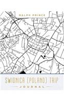 Swidnica (Poland) Trip Journal: Lined Travel Journal/Diary/Notebook with Swidnica (Poland) Map Cover Art