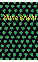 Shine Bright