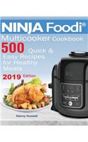 500 Ninja Foodi(r) Multicooker Cookbook 500: Quick & Easy Recipes for Healthy Meals