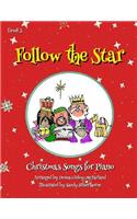 Follow the Star Christmas Songs for Piano