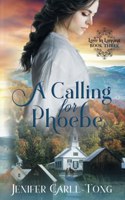 Calling for Phoebe