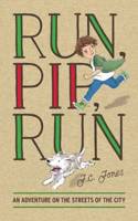 Run, Pip, Run