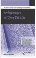 Key Technologies in Polymer Chemistry