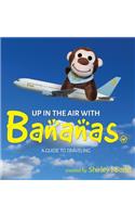 Up in the Air with Bananas