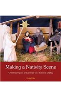 Making a Nativity Scene