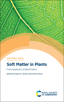 Soft Matter in Plants