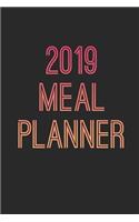 2019 Meal Planner: 52 Week Food Planning Agenda: 6x9