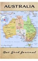 Australia Dot Grid Journal: Dot Grid Travel Notebook and Planner, Australia Map Cover