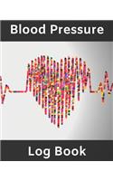 Blood Pressure Log Book/Blood Pressure Tracker: Health Monitor Tracking Blood Pressure, Weight, Heart Rate, Daily Activity and Notes (Charts, 104 pages)