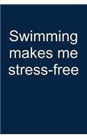 Swimming Make Me Stress-Free