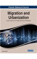 Migration and Urbanization: Local Solutions for Global Economic Challenges