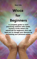 Wicca for Beginners