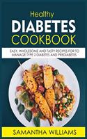 Healthy Diabetes Cookbook
