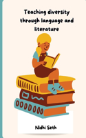 Teaching diversity through language and literature