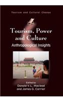 Tourism, Power and Culture