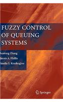 Fuzzy Control of Queuing Systems