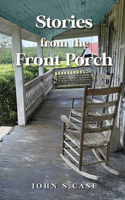 Stories from the front porch