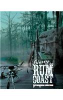 Diaries of the Rum Coast